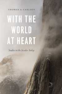With the World at Heart : Studies in the Secular Today