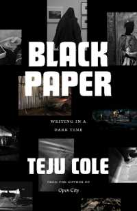 Black Paper : Writing in a Dark Time (Berlin Family Lectures)