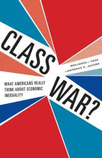 階級闘争？：経済的不平等に関するアメリカ人の本音<br>Class War? : What Americans Really Think about Economic Inequality