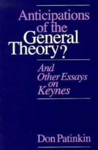 Anticipations of the General Theory? : And Other Essays on Keynes