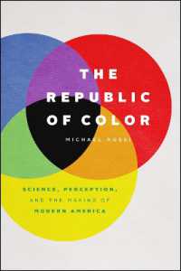 The Republic of Color : Science, Perception, and the Making of Modern America