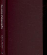 スペイン語小史（スペイン語版）<br>Breve Historia De La Lengua Espanola/ Brief History of the Spanish Language