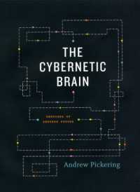 The Cybernetic Brain : Sketches of Another Future