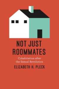 性革命以降の同棲<br>Not Just Roommates : Cohabitation after the Sexual Revolution