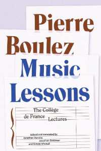 Music Lessons : The Collège de France Lectures