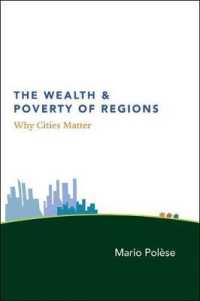 貧富の地域性と都市の重要性<br>The Wealth and Poverty of Regions : Why Cities Matter