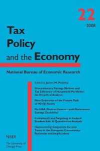 Tax Policy and the Economy, Volume 22 ((Nber) National Bureau of Economic Research Tax Policy and the Economystarting from Volume 22)