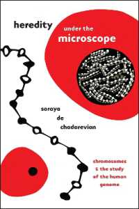 顕微鏡による染色体研究とヒト遺伝学の発展<br>Heredity under the Microscope : Chromosomes and the Study of the Human Genome