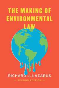 環境法の形成（第２版）<br>The Making of Environmental Law （2ND）