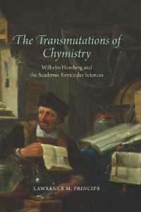 The Transmutations of Chymistry : Wilhelm Homberg and the Academie Royale Des Sciences (Synthesis)