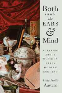 Both from the Ears and Mind : Thinking about Music in Early Modern England