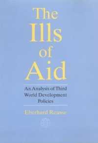 The Ills of Aid : An Analysis of Third World Development Policies