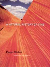 時間の自然史（英訳）<br>Natural History of Time -- Hardback