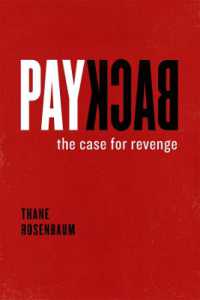 復讐の法的擁護<br>Payback : The Case for Revenge