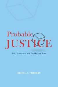 リスク、社会保険と福祉国家<br>Probable Justice : Risk, Insurance, and the Welfare State