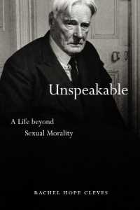 Unspeakable : A Life Beyond Sexual Morality
