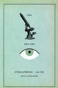 顕微鏡の歴史1740-1870年<br>The Microscope and the Eye : A History of Reflections, 1740-1870