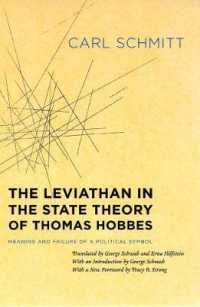 カール・シュミット著／ホッブズの国家論におけるリヴァイアサン（英訳）<br>The Leviathan in the State Theory of Thomas Hobbes : Meaning and Failure of a Political Symbol