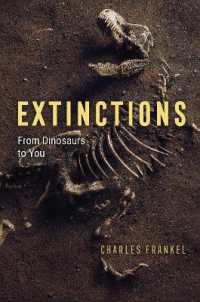 絶滅の歴史に学ぶ人類の生き残る道<br>Extinctions : From Dinosaurs to You