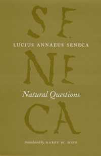英訳セネカ全集：自然の問い<br>Natural Questions (The Complete Works of Lucius Annaeus Seneca)