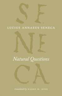 英訳セネカ全集：自然の問い<br>Natural Questions (The Complete Works of Lucius Annaeus Seneca)