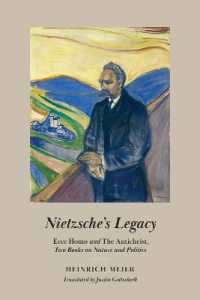 ニーチェの最後の著作『この人を見よ』『反キリスト者』を読み直す（英訳）<br>Nietzsche's Legacy : 'Ecce Homo' and 'The Antichrist,' Two Books on Nature and Politics