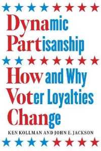 政党帰属意識の変化<br>Dynamic Partisanship : How and Why Voter Loyalties Change