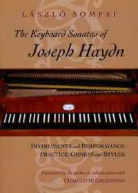 The Keyboard Sonatas of Joseph Haydn : Instruments and Performance Practice, Genres and Styles