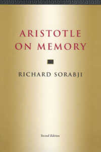 アリストテレスの記憶論（第２版）<br>Aristotle on Memory （2ND）