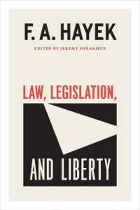 Law, Legislation, and Liberty, Volume 19 (The Collected Works of F. A. Hayek)
