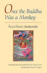 Once the Buddha Was a Monkey : Arya Sura's 'Jatakamala'