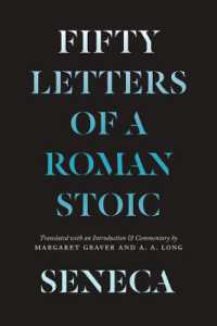 セネカの書簡５０選（英訳）<br>Seneca : Fifty Letters of a Roman Stoic