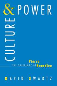 Culture and Power : The Sociology of Pierre Bourdieu (Emersion: Emergent Village resources for communities of faith)