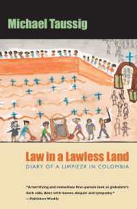 無法地帯の危機：コロンビアの現実<br>Law in a Lawless Land : Diary of a Limpieza in Colombia