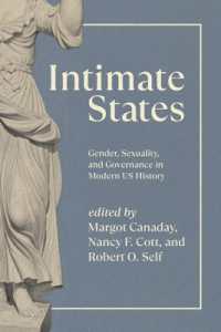 Intimate States : Gender, Sexuality and Governance in Modern Us History