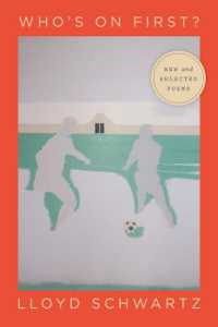 Who's on First? : New and Selected Poems (Phoenix Poets)