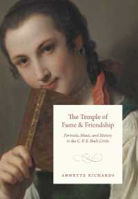The Temple of Fame and Friendship : Portraits, Music, and History in the C. P. E. Bach Circle