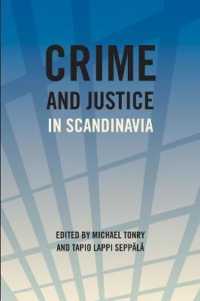 スカンジナビア諸国における犯罪と司法<br>Crime and Justice, Volume 40