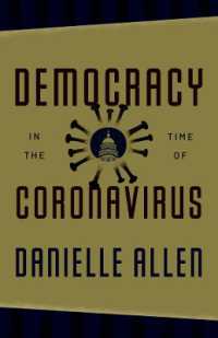 コロナの時代の民主主義<br>Democracy in the Time of Coronavirus (Berlin Family Lectures)