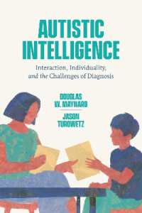 自閉症と診断の課題<br>Autistic Intelligence : Interaction, Individuality, and the Challenges of Diagnosis