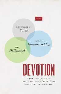 Devotion : Three Inquiries in Religion, Literature, and Political Imagination (Trios)