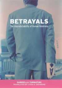 裏切り：人間関係の予測不能性<br>Betrayals : The Unpredictability of Human Relations