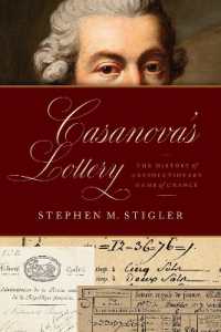 カサノヴァの籤：偶然の革命的ゲームの歴史<br>Casanova's Lottery : The History of a Revolutionary Game of Chance