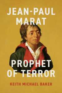Jean-Paul Marat : Prophet of Terror (The Life of Ideas)