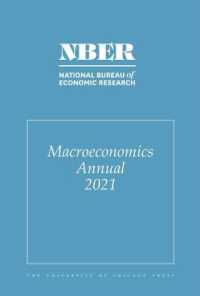 NBER Macroeconomics Annual 2021 : Volume 36 (National Bureau of Economic Research Macroeconomics Annual)