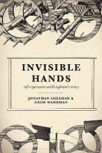 Invisible Hands : Self-Organization and the Eighteenth Century