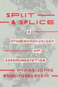 科学実験の現象学<br>Split and Splice : A Phenomenology of Experimentation