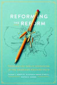 Reforming the Reform : Problems of Public Schooling in the American Welfare State