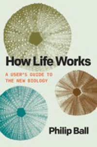 新・生物学の取説<br>How Life Works : A User's Guide to the New Biology