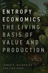 エントロピーの経済学<br>Entropy Economics : The Living Basis of Value and Production